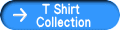 T Shirt  Collection